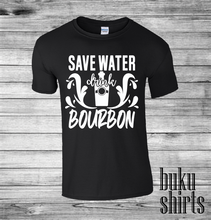 Load image into Gallery viewer, Save water drink Bourbon