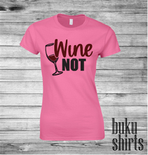 Load image into Gallery viewer, Wine NOT 2