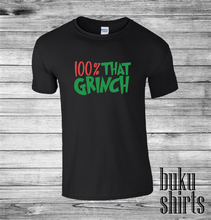 Load image into Gallery viewer, 100% That Grinch