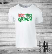 Load image into Gallery viewer, 100% That Grinch