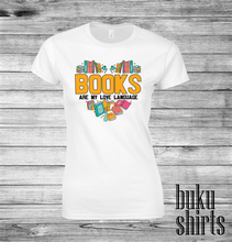 Load image into Gallery viewer, Books Are My Love Language