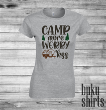 Load image into Gallery viewer, Camp More Worry Less