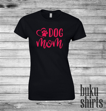 Load image into Gallery viewer, Dog Mom