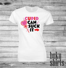 Load image into Gallery viewer, Cupid Can Suck It
