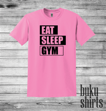 Load image into Gallery viewer, Eat. Sleep. Gym.
