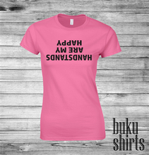 Load image into Gallery viewer, Handstands are my Happy