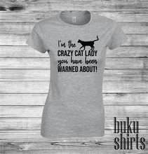 Load image into Gallery viewer, I'm The Crazy Cat Lady