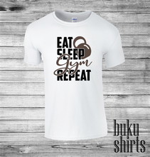 Load image into Gallery viewer, Eat, Sleep, Gym, Repeat