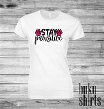 Load image into Gallery viewer, Stay Pawsitive