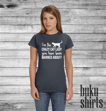 Load image into Gallery viewer, I'm The Crazy Cat Lady