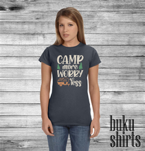 Load image into Gallery viewer, Camp More Worry Less