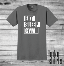 Load image into Gallery viewer, Eat. Sleep. Gym.
