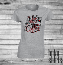 Load image into Gallery viewer, Life Begins After Coffee