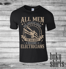 Load image into Gallery viewer, Badasses Become Electricians
