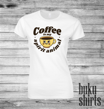 Load image into Gallery viewer, Coffee is my Spirit Animal

