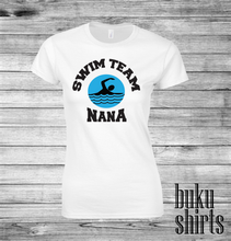 Load image into Gallery viewer, Swim Team Nana
