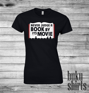 Never Judge a Book by Its Movie