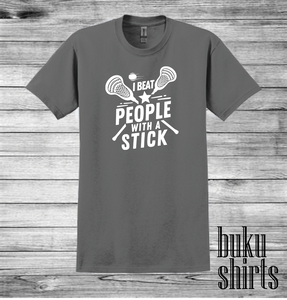 I Beat People With A Stick