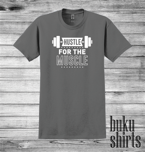 Hustle For The Muscle