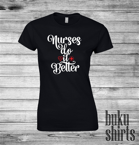 Nurses Do It Better